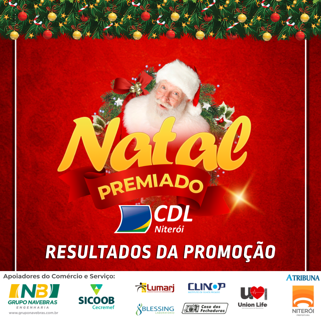 Confira os ganhadores da campanha de Natal Premiado 2020 organizada pela  CDL Niterói
